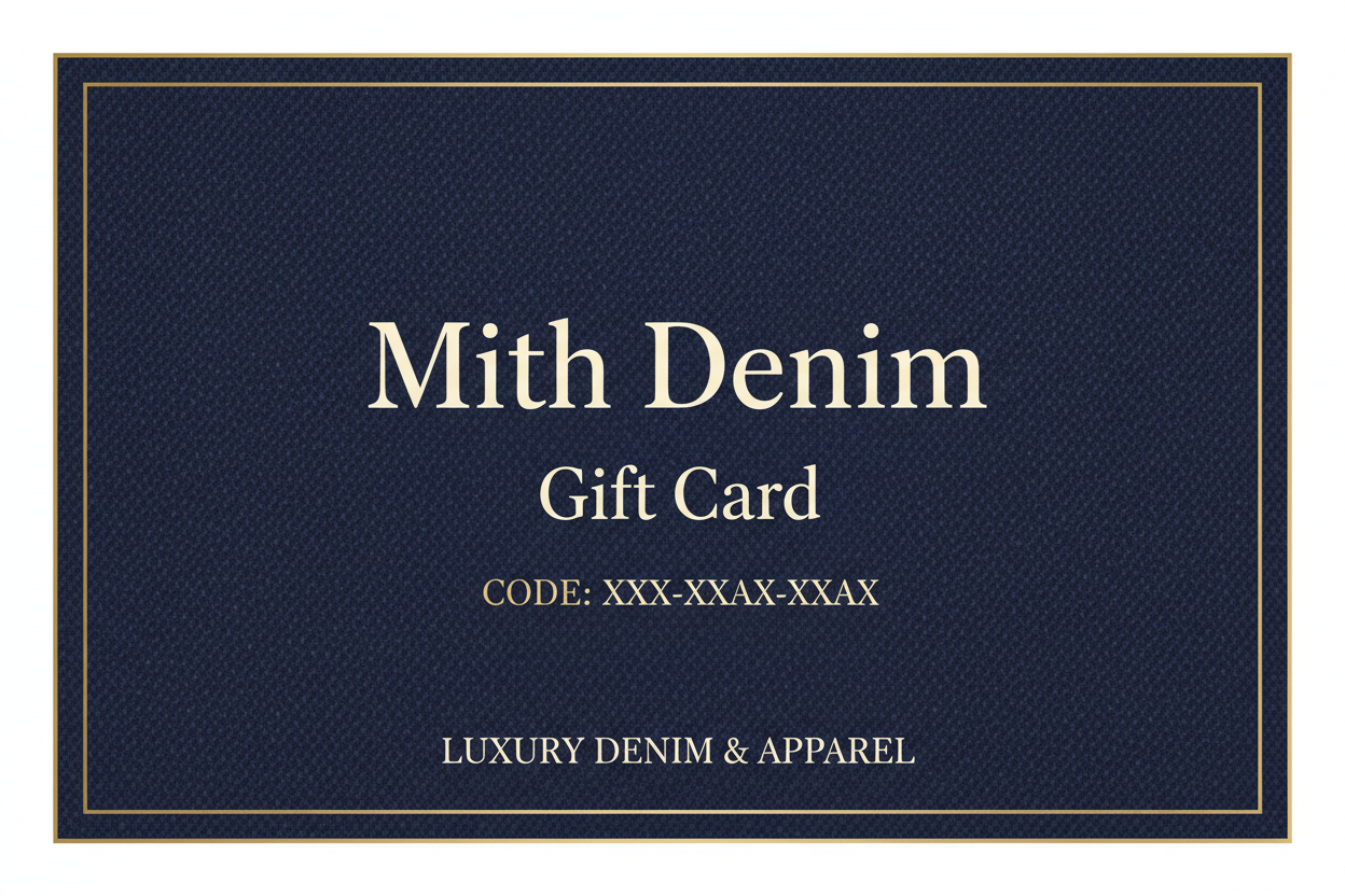 Mith Denim Gift Card
